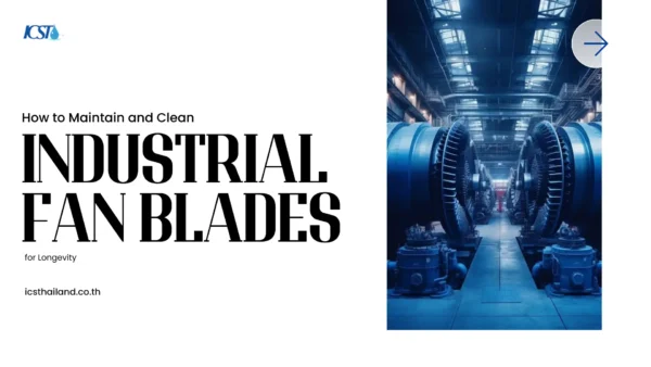 339 An industrial guide on how to maintain and clean industrial fan blades for longevity, paired with a photo of heavy-duty industrial blowers lined up inside a large manufacturing facility.
