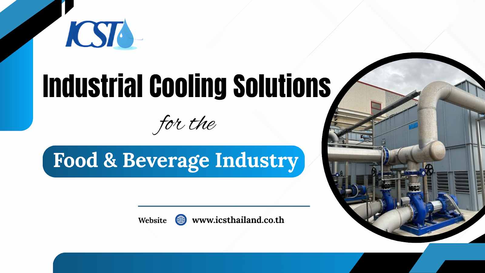 Industrial Cooling Food and Beverage Solutions - icsthailand.co.th