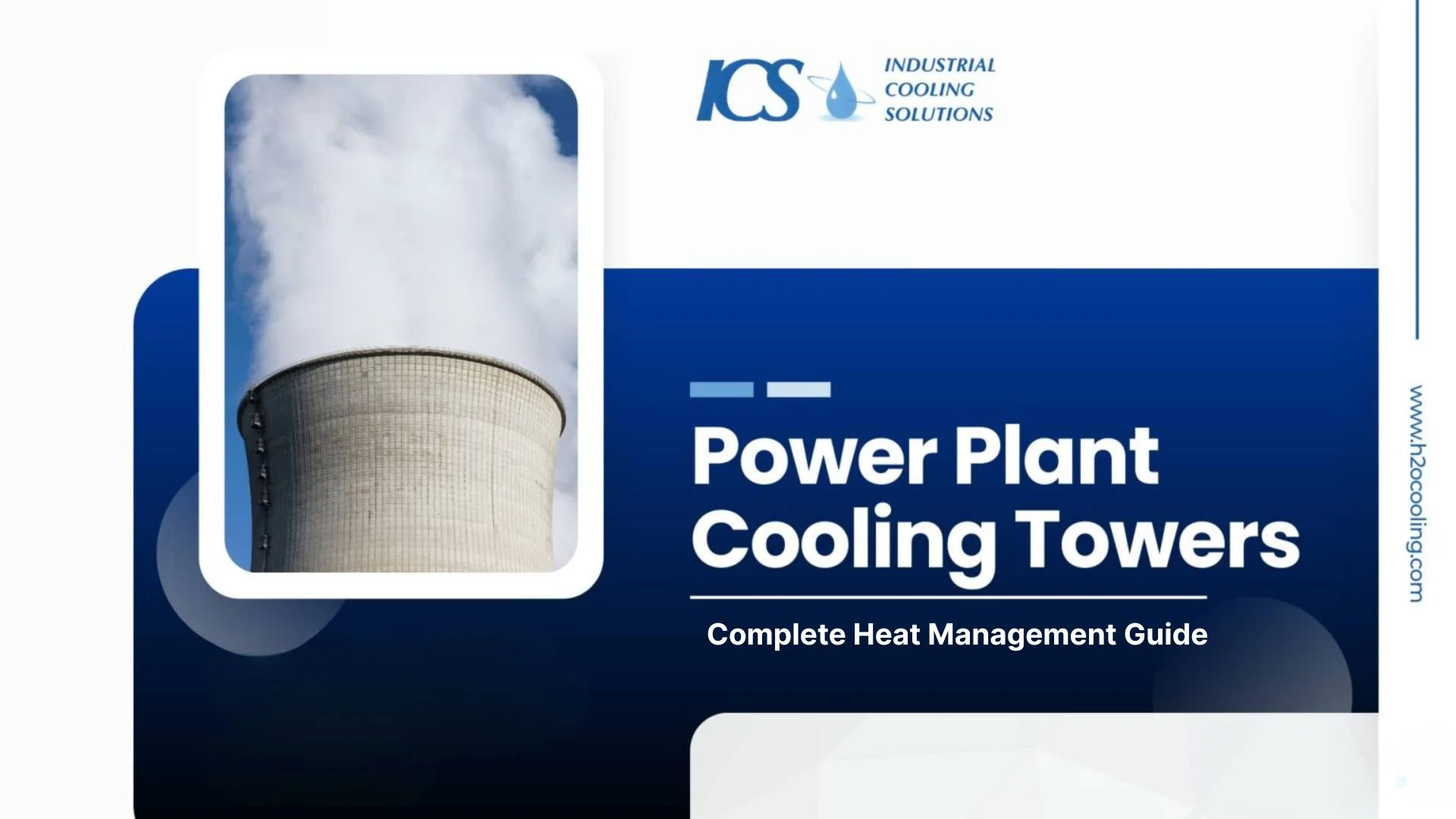 Title graphic reading "Cooling Towers in Power Plants: Design and Maintenance Tips" by ICST, featuring a photograph of a large, concrete natural draft hyperbolic cooling tower. Website: www.icsthailand.co.th.