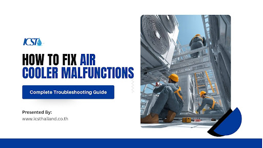 "Title slide titled 'How To Fix Air Cooler Malfunctions: Complete Troubleshooting Guide' presented by ICST. The right side shows a photo of technicians in hard hats and protective gear inspecting and maintaining large HVAC air conditioning units on a metal structure."