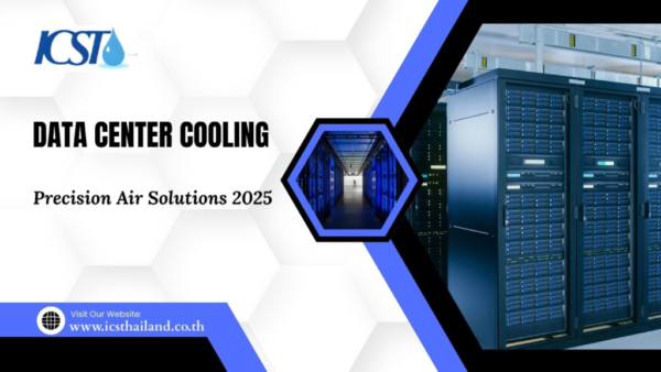Data Center Cooling Data Center Cooling: Precision Air Solutions 2025 - icsthailand.co.th