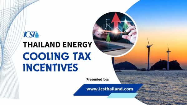 Maximize Thailand Energy Cooling Tax Incentives Maximize Thailand Energy Cooling Tax Incentives
