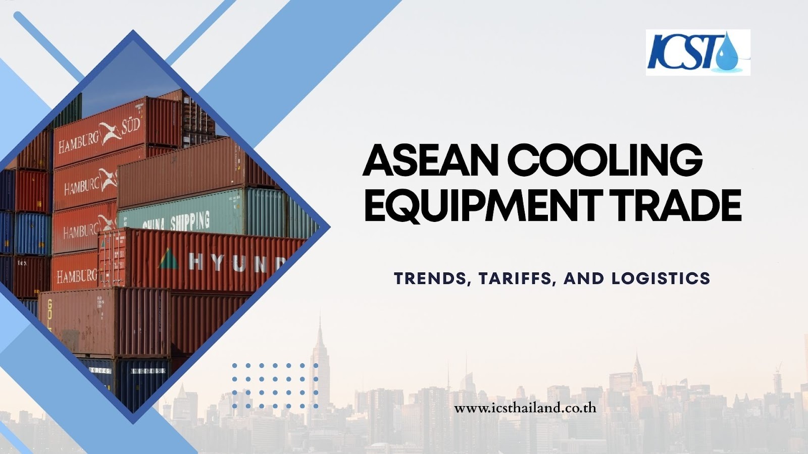 ASEAN Cooling Equipment Trade: Trends, Tariffs, and Logistics