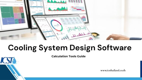Cooling System Design Software: The Ultimate Calculation Guide
