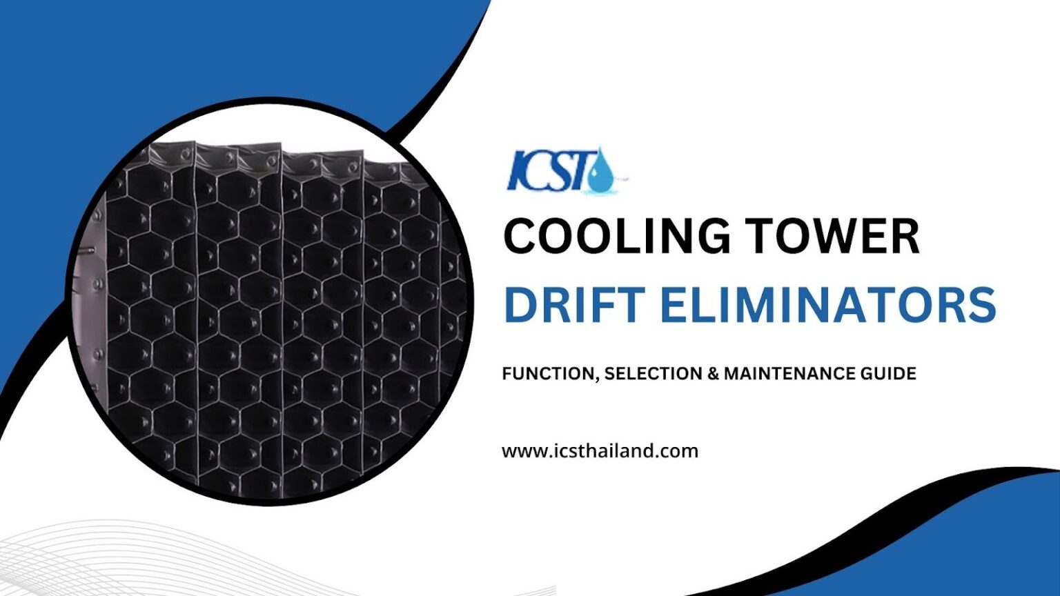 Cooling Tower Drift Eliminators: Complete Guide - ICS - Thailand