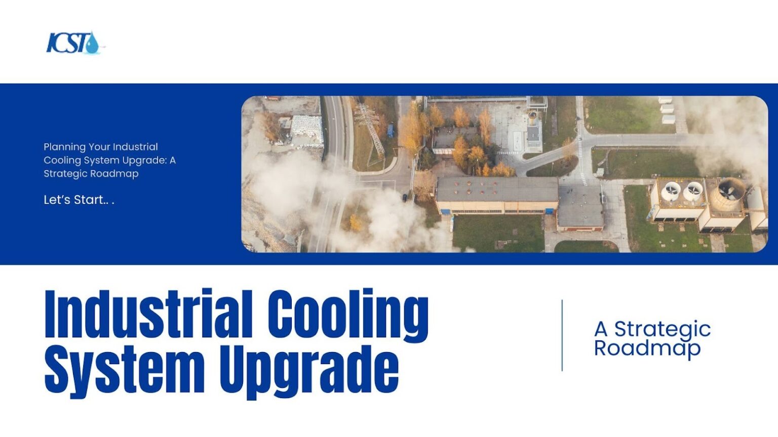 Planning Your Industrial Cooling System Upgrade in 2026 - ICS - Thailand