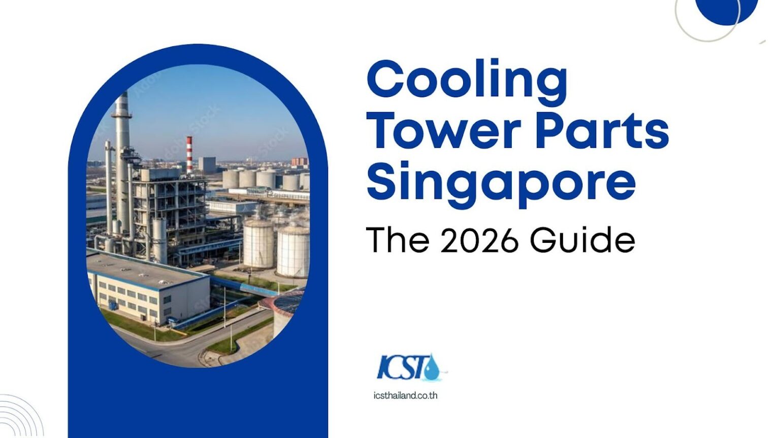 Cooling Tower Parts Singapore: The 2026 Guide - ICS - Thailand