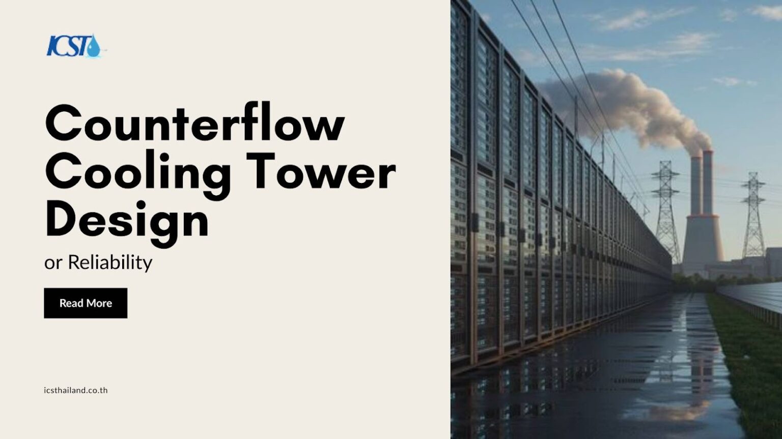 Counterflow Cooling Tower Design & Engineering - ICS - Thailand