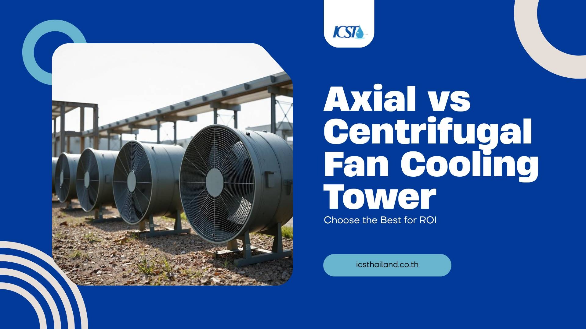axial vs centrifugal fan cooling tower