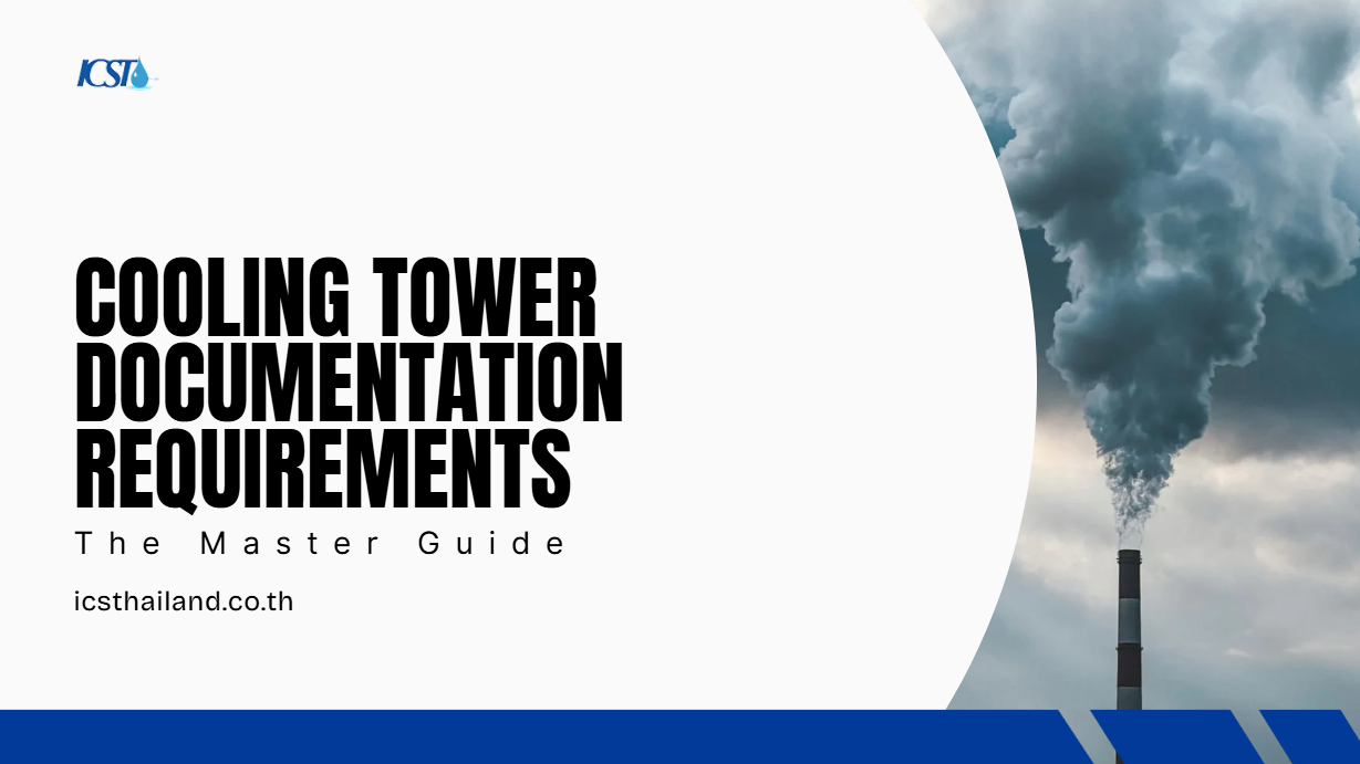 cooling tower documentation requirements